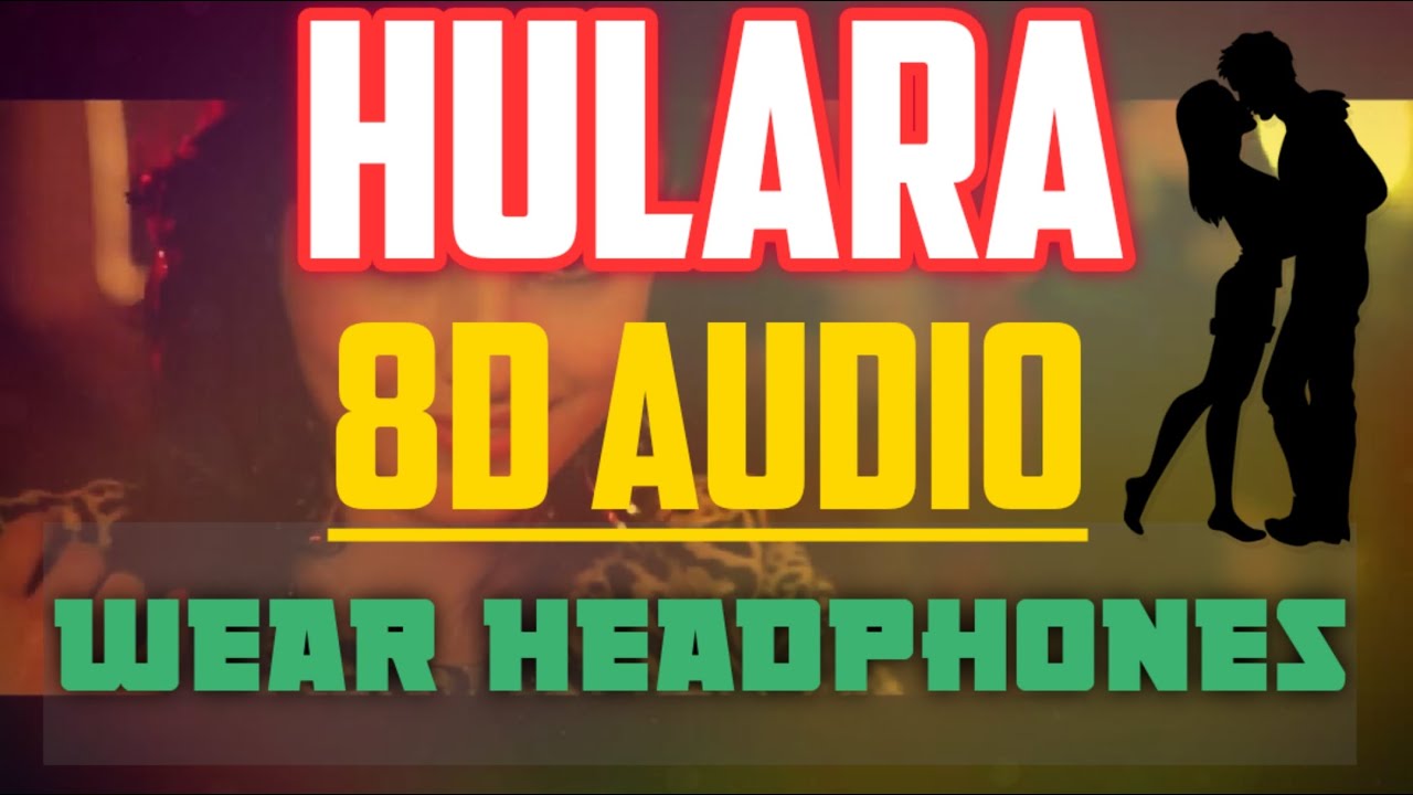 Hulara  J Star 8D Audio Bass Boosted