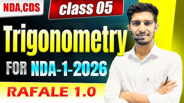 NDA 1 2026 Maths | Trigonometry Class 05 | Free NDA Batch – Rafale 1.0 | by Paramjeet sir