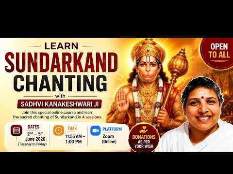 Day 4/4- Learning Chanting and Stories of SundarKand with Sadhvi Kanakeshwari Ji