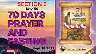 MFM 2023 70 DAYS PRAYER AND FASTING || SECTION 5 DAY 49