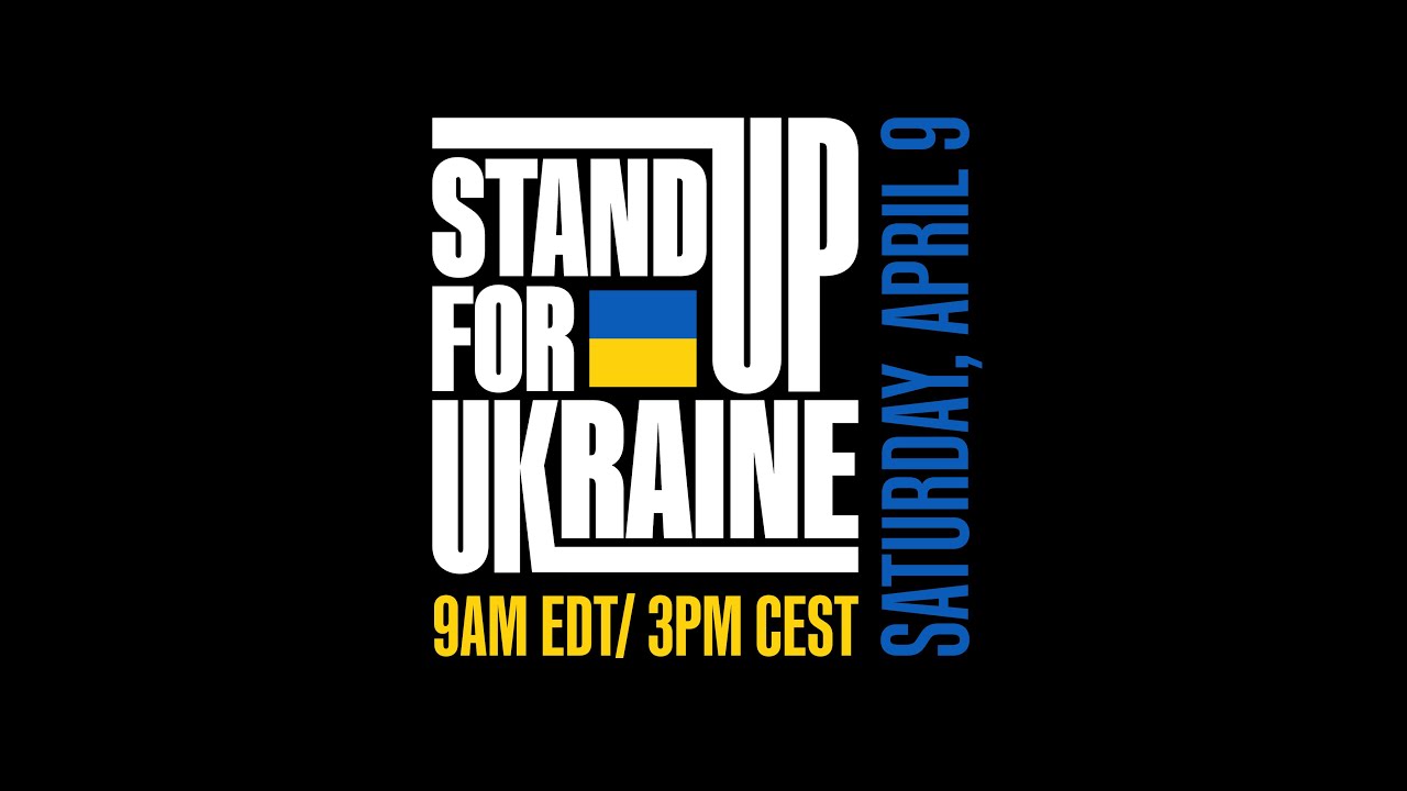 Global Citizen: #StandUpForUkraine 