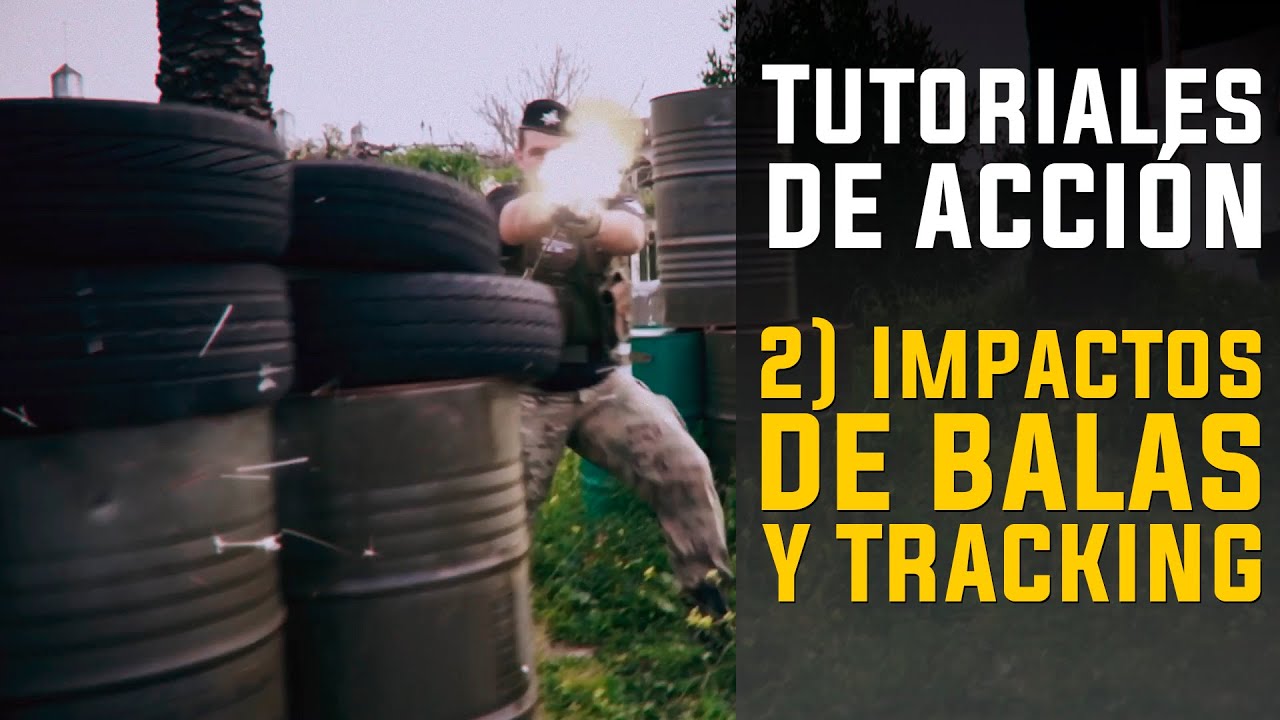 Tutoriales de acción | Impactos de bala y tracking en After Effects