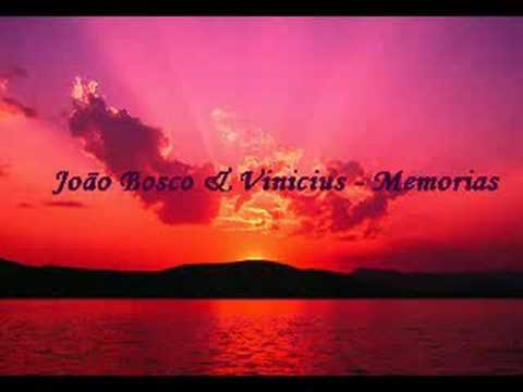 Joao Bosco e Vinicius - Memorias