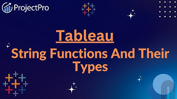 Tableau String Functions And Their Types