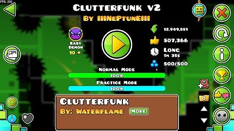 Clutterfunk v2 100% by IIINePtunEIII (easy demon)