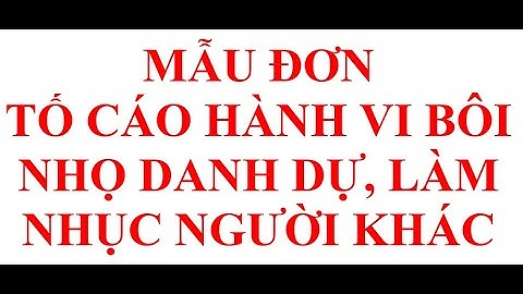 MẪU ĐƠN TỐ CÁO HÀNH VI BÔI NHỌ DANH DỰ