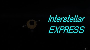 Interstellar Express | KSP Realism Overhaul