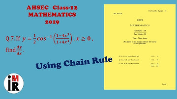 AHSEC | Mathematics | Class-12 | 2019 | Q.7 Solution || Chain Rule Differentiation || By IMR