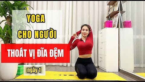 Những bài tập yoga đơn giản giúp giảm cân năm 2024