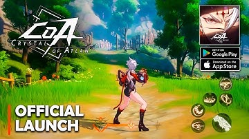 Crystal of Atlan - Global Official Launch Gameplay (Android/iOS)
