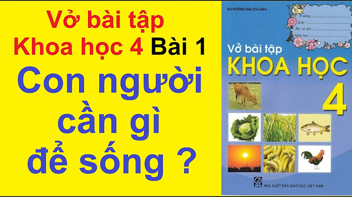 Vở bài tập Khoa học lớp 4 trang 20 21