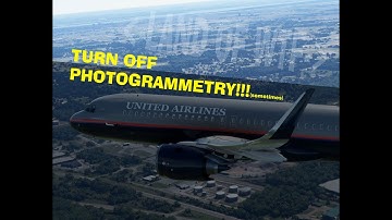 FS2020 - TURN OFF PHOTOGRAMMETRY! (Sometimes)