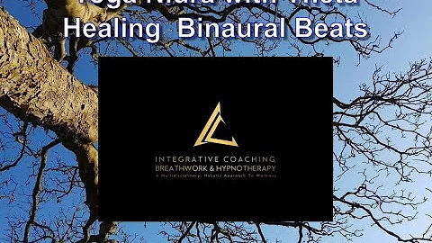 Yoga Nidra with Theta Healing Binaural Beats