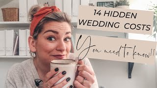 14 HIDDEN WEDDING COSTS (you need to know!)