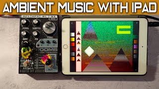 AMBIENT with IPAD [Generative Music] || Scape App | DEATH BY AUDIO Rooms