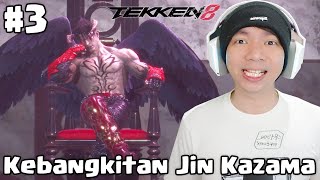 Kebangkitan Jin Kazama - Tekken 8 Indonesia Part 3