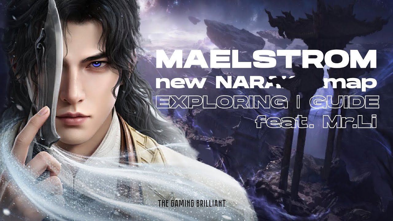 Na Raka Map Bird Exploring New NARAKA Map: MAELSTROM - YouTube