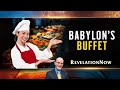 Revelation Now: Episode 18 "Babylon's Buffet" with Doug Batchelor
