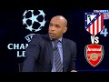 Thierry Henry PREDICTS UCL SEMI FINAL Atlético Madrid Vs Arsenal SHOWDOWN 