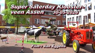 Super Saterday Kloosterveen Assen 30 05 2026
