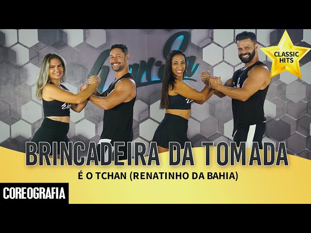 Brincadeira da Tomada - É O Tchan (Renatinho da Bahia) - Dan-Sa / Daniel Saboya (Coreografia) class=