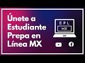 Únete a Prepa en Línea SEP y al proyecto educativo Estudiante Prepa en Línea MX