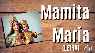 Mamita María (letra) - Marisol Carrasco chords