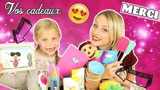 ♡• VOUS ÊTES INCROYABLES ! | ON OUVRE VOS CADEAUX •♡