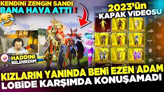 KIZLARIN YANINDA BENİ EZMEYE ÇALIŞAN ADAM 😡 LOBİDE KARŞIMDA KONUŞAMAYA CESARET EDEMEDİ - PUBG TROLL