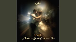 Before You Leave Me