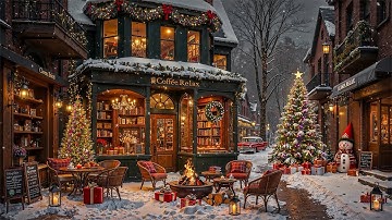 Christmas Ambience at Cozy Coffee Shop 🎄 Soft & Exquisite Christmas Jazz Music for Happy Holiday