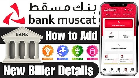 How to Add Biller Details in Muscat Bank Mobile App
