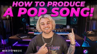 How To Produce A Pop Song (Production, Arrangement, Mixing) + SPECIAL ANNOUNCEMENT! | Make Pop Music