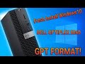 Windows 10 Fresh Install | Dell Optiplex 5060 | GPT Hard Disk Format