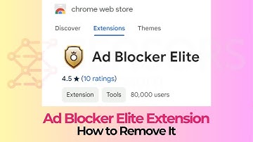 Ad Blocker Elite Browser Extension - Removal Guide [Solved]