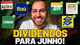 AÇÕES COM DIVIDENDOS PARA JUNHO! BBAS3 ITUB4 ABCB4 CMIG4 PETR4 | NOVOS ANÚNCIOS DE DIVIDENDOS