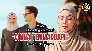 Sediiih parah lagunya !!! CINNA TEMMADDAPI ( Kasih Tak Sampai ) || Lagu Bugis sedih || Anthariksa