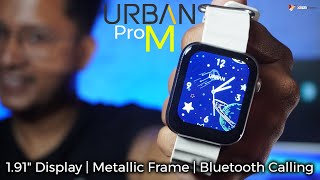 URBAN Pro M Smartwatch | 1.91&quot; Display | Metallic Frame | Bluetooth Calling #datadock
