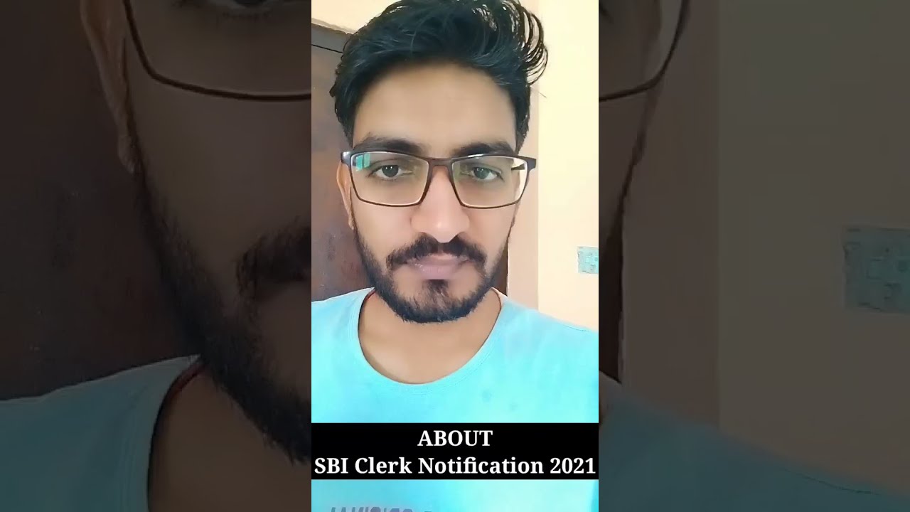 SBI CLERK NOTIFICATION 2021 II Sbi JA Notification 2021