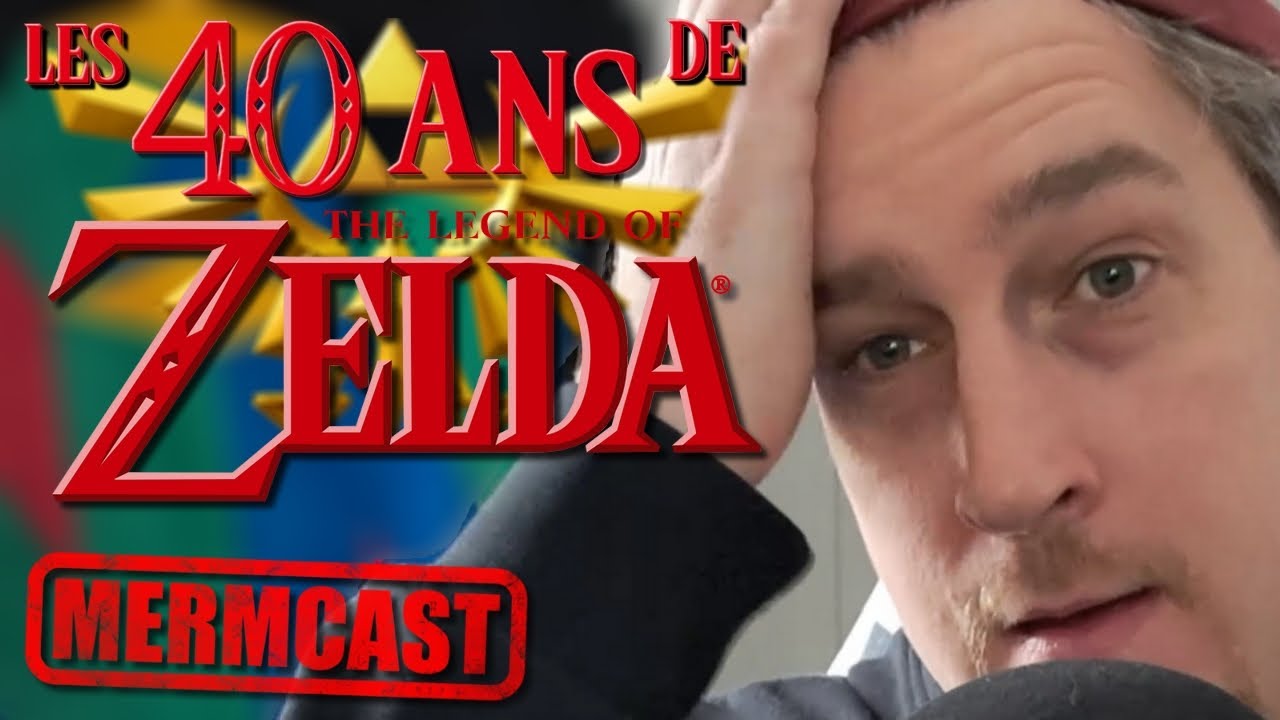 Que nous réserve le 40e de anniversaire de Zelda? - Le Mermcast Ep.20