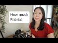 How much fabric should I buy for my sewing project? thumbnail