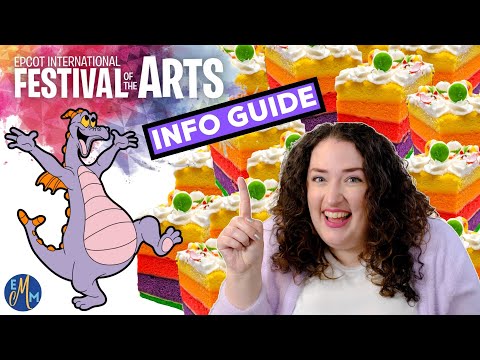 EPCOT Festival of the Arts [Info Guide] Food, Fun, and Figment | Disney World 2024 💜🧡