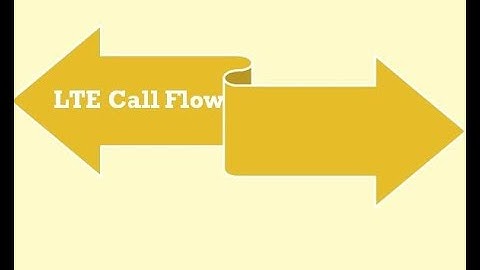 LTE Call Flow