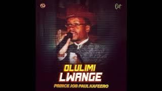 Olulimi lwange - Prince Job Paul Kafeero ( HQ Audio)