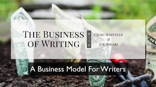 Modeling Your Writing  Business: customer segmentation, value proposition, customer channels