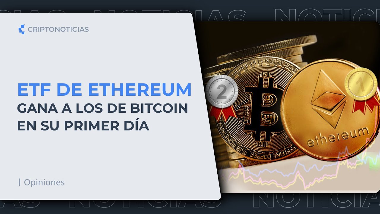 ETF de Ethereum superó a los de Bitcoin con entrada millonaria 💰👀