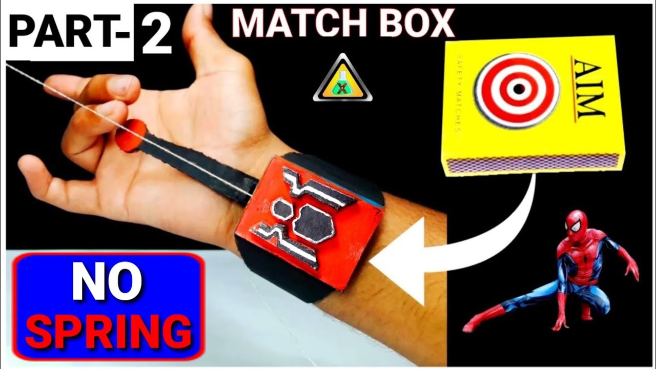 How To Make Spider Man Web Shooter With Matchbox Matchbox Web Shooter Making Part 2 Youtube How To Make Spiders Spiderman Matchbox