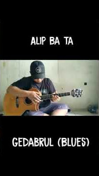 alip ba ta gedabrul(blues) story wa 30 detik #Shorts