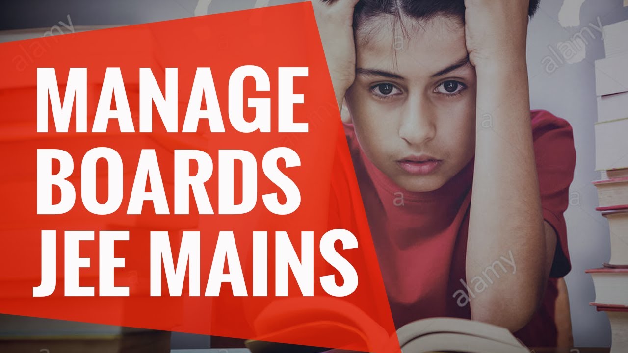 🔥How to Manage Class 12 Boards & JEE Preparation💯 | Prepare like a PRO ...