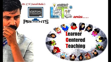 Learner  centered teaching | Learning and Teaching